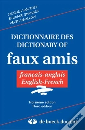 Dictionnaire Des Faux-Amis, Francais-Anglais, Anglais-Francais