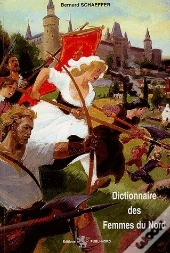 Dictionnaire Des Femmes Du Nord