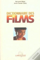 Dictionnaire Des Films ; Edition 2002