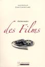 Dictionnaire Des Films Nouvelle Edition - Preview