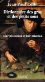 Dictionnaire Des Gros Et Petits Sous - Preview