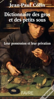 Capa do artigo Dictionnaire Des Gros Et Petits Sous
