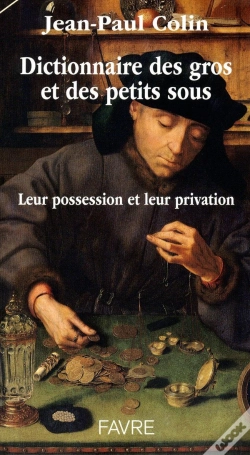Capa do artigo Dictionnaire Des Gros Et Petits Sous