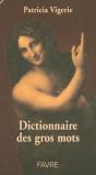 Dictionnaire Des Gros Mots - Preview