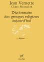 Dictionnaire Des Groupes Religieux Aujourd'Hui - Preview