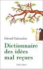 Dictionnaire Des Idees Mal Recues - Preview