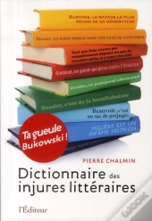 Dictionnaire Des Injures Litteraires