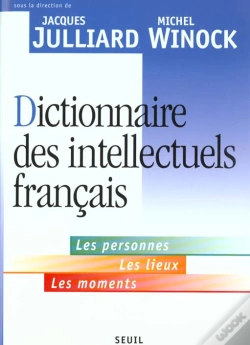 Capa do artigo Dictionnaire Des Intellectuels Francais. Les Personnes, Les Lieux, Les Moments