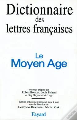 Capa do artigo Dictionnaire Des Lettres Françaises : Le Moyen Age