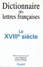 Dictionnaire Des Lettres Françaises : Le Xviiie Siècle - Preview