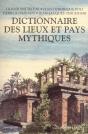 Dictionnaire Des Lieux Et Pays Mythiques - Preview