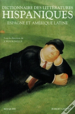 Capa do artigo Dictionnaire Des Littératures Hispaniques Espagne Et Amérique Latine