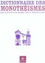 Dictionnaire Des Monotheismes - Preview