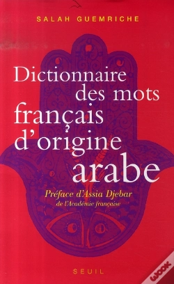 Capa do artigo Dictionnaire Des Mots Français D'Origine Arabe