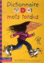 Dictionnaire Des Mots Tordus - Preview