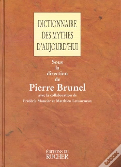 Capa do artigo Dictionnaire Des Mythes D'Aujourd'Hui