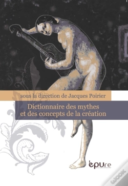 Capa do artigo Dictionnaire Des Mythes Et Des Concepts De La Création