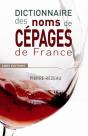 Dictionnaire Des Noms De Cépages En France - Preview
