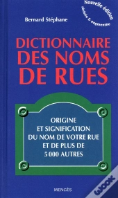 Dictionnaire Des Noms De Rue
