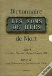 Dictionnaire Des Noms De Rues De Niort