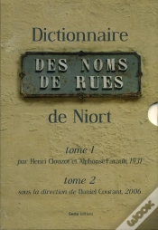 Capa do artigo Dictionnaire Des Noms De Rues De Niort