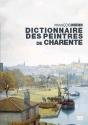 Dictionnaire Des Peintres De Charente - Preview