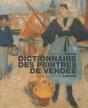 Dictionnaire Des Peintres De Vendée - Preview