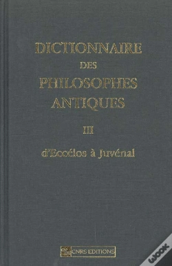 Capa do artigo Dictionnaire Des Philosophes Antiques T.3 ; D'Eccelos A Juvenal