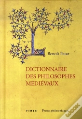 Dictionnaire Des Philosophes Médiévaux