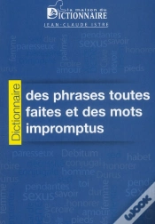 Capa do artigo Dictionnaire Des Phrases Toutes Faites Et Des Mots Impromptus