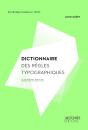Dictionnaire Des Regles Typographiques (Ed 4) - Preview