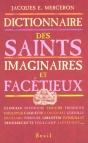 Dictionnaire Des Saints Imaginaires Et Facetieux - Preview