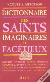 Capa do artigo Dictionnaire Des Saints Imaginaires Et Facetieux