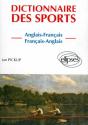 Dictionnaire Des Sports (Anglais-Français, Français-Anglais) - Preview