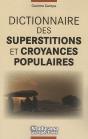 Dictionnaire Des Superstitions Et Croyances Populaires - Preview