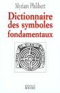 Dictionnaire Des Symboles Fondamentaux - Preview