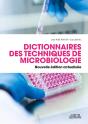 Dictionnaire Des Techniques De Microbiologie / Nouvelle Édition Actualisée - Preview