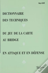 Dictionnaire Des Techniques Du Jeu De La Carte