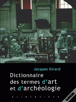Capa do artigo Dictionnaire Des Termes D'Art Et D'Archéologie