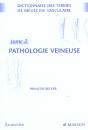 Dictionnaire Des Termes De Medecine Vasculaire T.1 Et T.2 ; Pathologie Veineuse - Preview