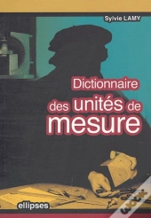 Dictionnaire Des Unités De Mesure