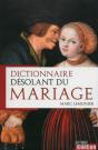 Dictionnaire Desolant Du Mariage - Preview