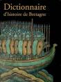 Dictionnaire D'Histoire De Bretagne - Preview