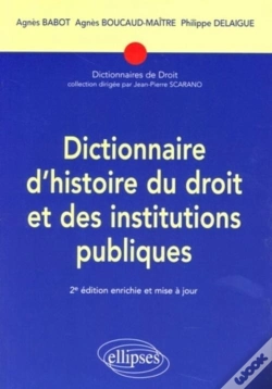 Capa do artigo Dictionnaire D'Histoire Du Droit Et Des Institutions Publiques. 2e Édition