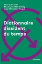 Dictionnaire Dissident Du Temps - Preview