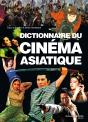 Dictionnaire Du Cinéma Asiatique - Preview