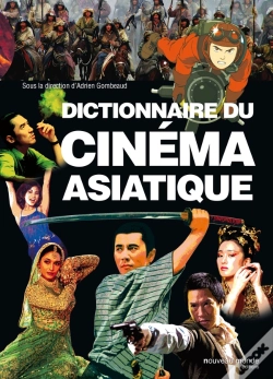 Capa do artigo Dictionnaire Du Cinéma Asiatique