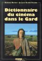 Dictionnaire Du Cinema Dans Le Gard - Preview