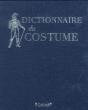 Dictionnaire Du Costume - Preview