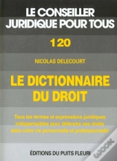 Dictionnaire Du Droit ; 2000 Termes Juridiques Expliques